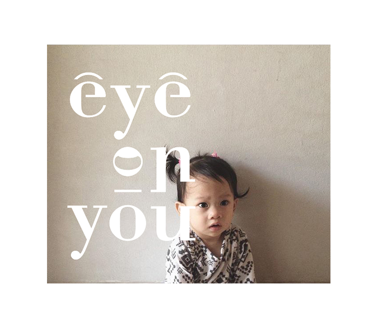 Eye On You